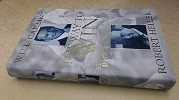 Hardcover The Way to Win Strategies for success in Business and Sport Book