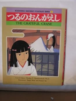 Paperback The Grateful Crane (Kodansha Nihongo Folktales) Book
