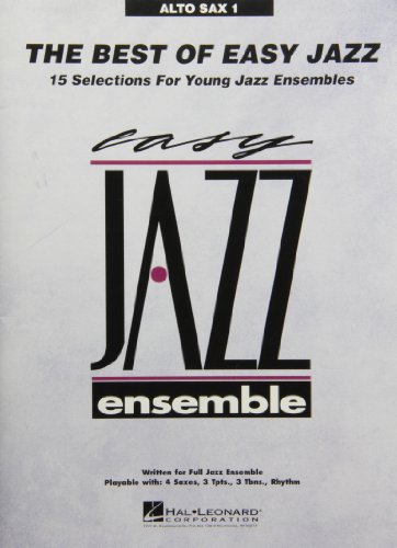 THE BEST OF EASY JAZZ - ALTO SAX 1 SAXOPHONE 1423405129 Book Cover