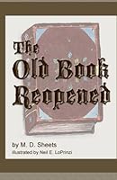 The Old Book Reopened 146094352X Book Cover