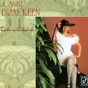 Take a Chance [Audio CD] Brackeen, Joanne