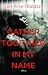 Gather Together in My Name: A Novel
