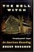 The Bell Witch: An American Haunting