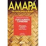 amapa bastia  Amapa- Um Norte Para O Brasil