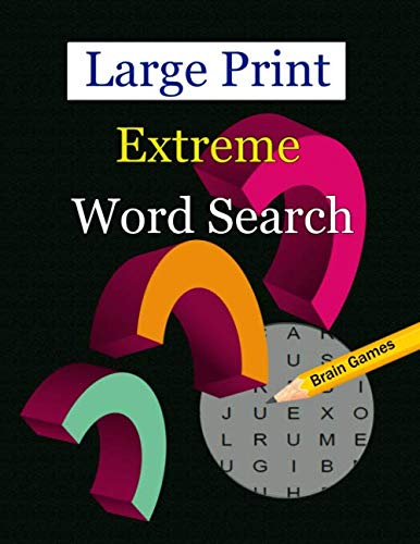 Large Print Extreme Word Search: Featuring 300 Word Find Puzzles - One ...