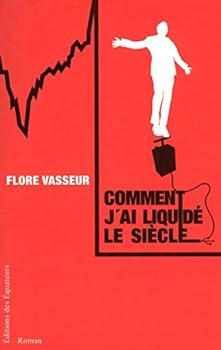 Paperback COMMENT J'AI LIQUIDE LE MONDE [French] Book