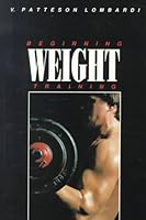 Beginning Weight Training 0697054969 Book Cover