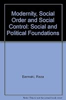 Modernity, Social Order and Social Control: Social and Political Foundations 0176623485 Book Cover