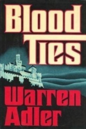 Blood ties 0399123091 Book Cover