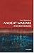 Ancient Warfare: A Very Short Introduction