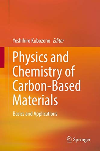Buy Physics and Chemistry of Carbon-Based Materials — BookShops.in