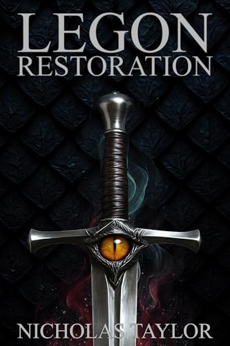 Legon Restoration: Book Three in the Legon Series