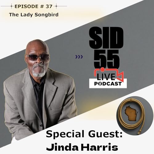 Sid55 Live &ndash; Episode 37 | The Lady Songbird: Special Guest Jinda Harris