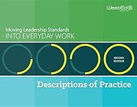 Moving Leadership Standards Into Everyday Work: Descriptions of Practice, Second Edition 1938287339 Book Cover