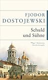 Schuld und Sühne (Weltliteratur Dünndruckausgabe, Band 6)