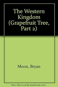 Hardcover The Western Kingdom (Grapefruit Tree, Part 2) Book