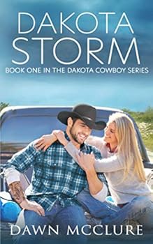 Paperback Dakota Storm (Dakota Cowboy Series) Book