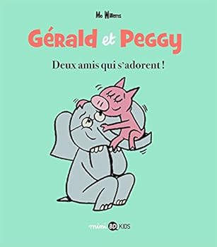 Paperback Gérald et Peggy, Tome 01: Deux amis qui s'adorent [French] Book
