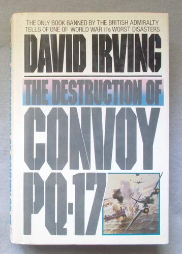 The Destruction of Convoy PQ-17 B002JOMLWU Book Cover