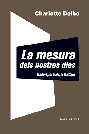 La mesura dels nostres dies