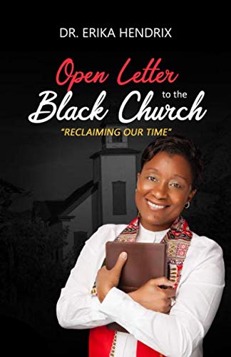 Open Letter for the Black Church: "Reclaiming Our Time"