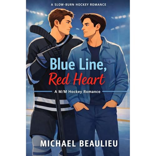 Blue Line, Red Heart Audiobook By Michael Beaulieu cover art