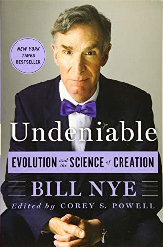 Undeniable: Evolution and the Science of Creation