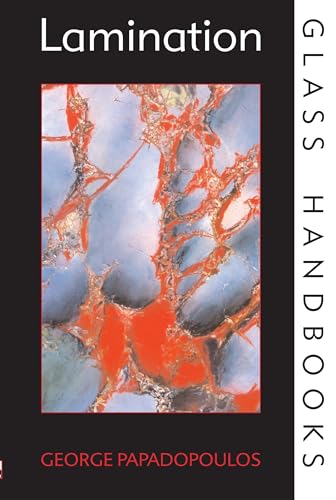 Lamination (Glass Handbooks)