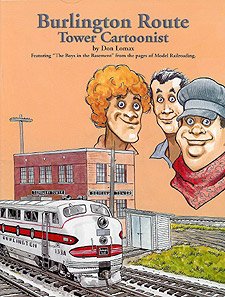 Paperback Burlington Route: Tower Cartoonist Book