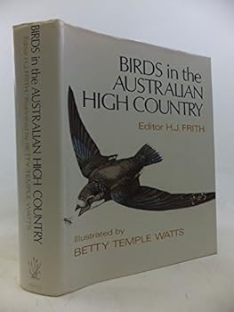 Birds in the Australian High Country (Australian Natural Science Library)