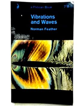 Paperback Vibrations and waves (A Pelican book) Book
