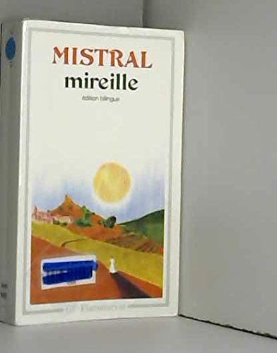Mireille: - TEXTE PROVENCAL ET TRADUCTION - EDI... [French] 2080703048 Book Cover