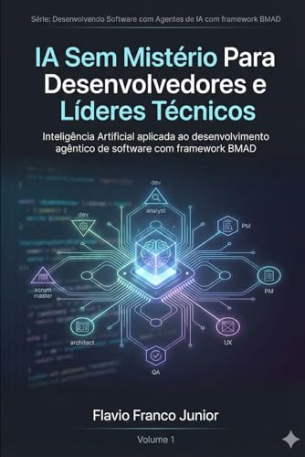 IA Sem Mistério Para Desenvolv...