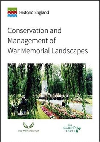 Conservation and Management of War Memorial Landscapes (Historic England Guidance)