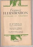  France illustration littéraire et théâtrale n° 18. Contient : Le rendez-vous de Jehan Bouvelet et une nouvelle inédite de Claude Aveline. Août 1948. (Théâtre, Littérature, Périodiques, Periodicals)