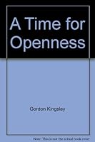 A Time for Openness B000XPSX88 Book Cover