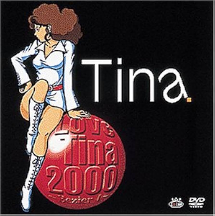 Tina/Love Tina 2000～Bezier Ⅰ Tina/Love Tina 2000～Bezier Ⅰ