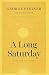 A Long Saturday: Conversations