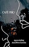 cafe frio lidl  CAFÉ FRÍO (1) (\"Café Frío\" y \"Otoño Nevado\")
