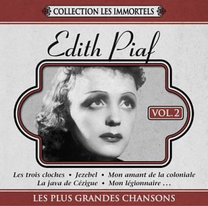 PIAF;EDITH - V2 COLLECTION LES IMMORTELS: L [Audio CD] PIAF;EDITH