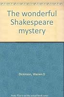 The wonderful Shakespeare mystery 0971760802 Book Cover