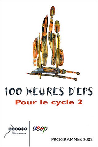 100 heures d'EPS pour le cycle 2