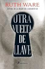 Otra vuelta de llave (Novela (Best Seller))