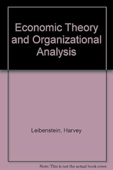 Hardcover Economic Theory and Organizational Analysis Book