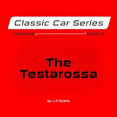 The Testarossa: Volume 2, Book 2