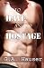 To Have and To Hostage