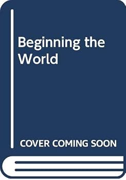 Paperback Beginning The World Book