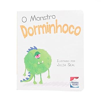 Board book O Monstro Dorminhoco (Em Portugues do Brasil) [Portuguese_Brazilian] Book