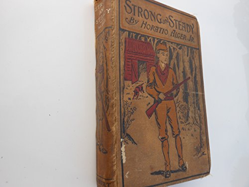 Strong And Steady B000JW0H6Q Book Cover