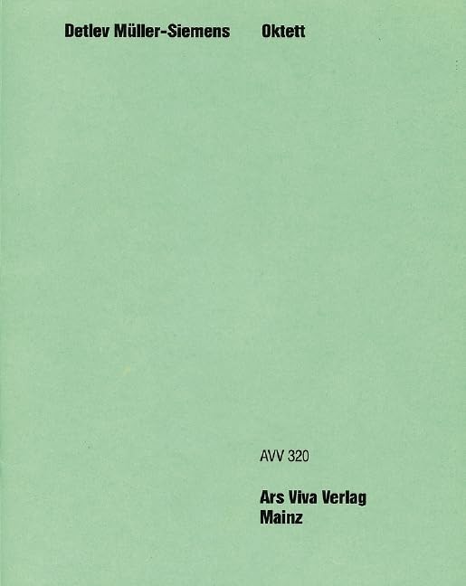 Oktett: Klarinette, Horn, Fagott, 2 Violinen, Viola, Violoncello und Kontrabass. Partitur und Stimmen.